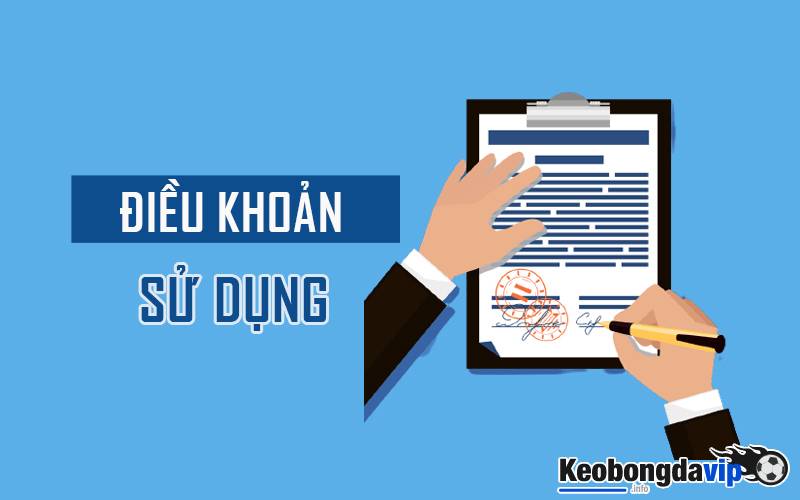 Điều khoản sử dụng có tại Keobongdavip