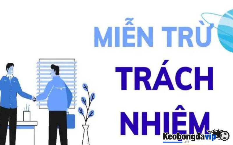 Chính sách miễn trừ trách nhiệm